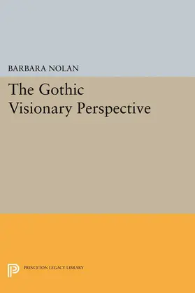 Nolan |  The Gothic Visionary Perspective | eBook | Sack Fachmedien