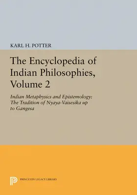 Potter |  The Encyclopedia of Indian Philosophies, Volume 2 | eBook | Sack Fachmedien