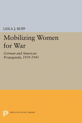 Rupp |  Mobilizing Women for War | eBook | Sack Fachmedien