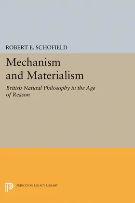 Schofield |  Mechanism and Materialism | eBook | Sack Fachmedien