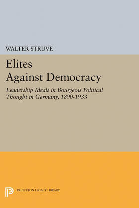 Struve |  Elites Against Democracy | eBook | Sack Fachmedien
