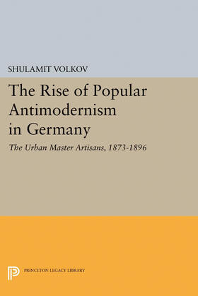 Volkov |  The Rise of Popular Antimodernism in Germany | eBook | Sack Fachmedien