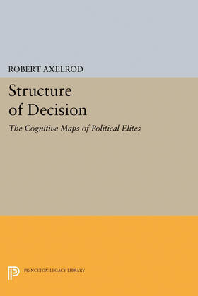 Axelrod |  Structure of Decision | eBook | Sack Fachmedien