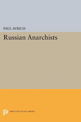 Avrich |  Russian Anarchists | eBook | Sack Fachmedien