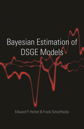 Herbst / Schorfheide |  Bayesian Estimation of DSGE Models | eBook | Sack Fachmedien