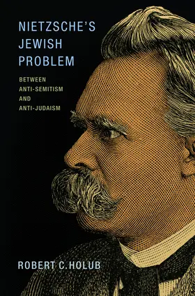 Holub |  Nietzsche's Jewish Problem | eBook | Sack Fachmedien