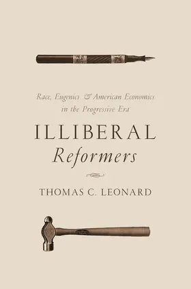 Leonard |  Illiberal Reformers | eBook | Sack Fachmedien