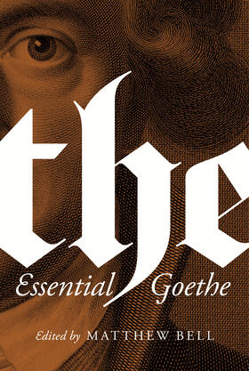 von Goethe / Bell | The Essential Goethe | E-Book | sack.de