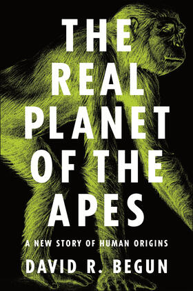 Begun |  The Real Planet of the Apes | eBook | Sack Fachmedien