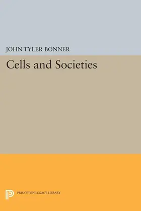 Bonner |  Cells and Societies | eBook | Sack Fachmedien