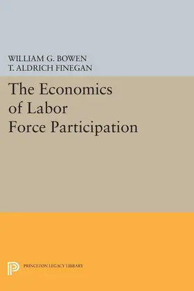 Bowen / Finegan |  The Economics of Labor Force Participation | eBook | Sack Fachmedien