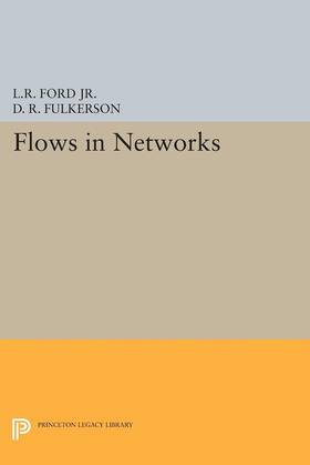 Ford / Fulkerson |  Flows in Networks | eBook | Sack Fachmedien