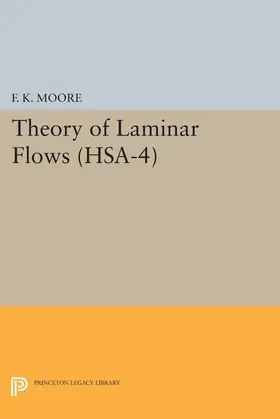 Moore |  Theory of Laminar Flows. (HSA-4), Volume 4 | eBook | Sack Fachmedien