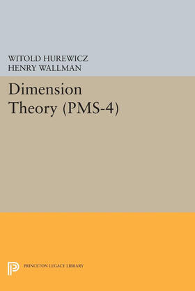 Hurewicz / Wallman |  Dimension Theory (PMS-4), Volume 4 | eBook | Sack Fachmedien