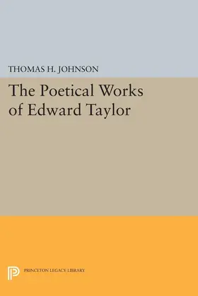 Johnson |  The Poetical Works of Edward Taylor | eBook | Sack Fachmedien