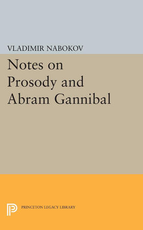 Nabokov |  Notes on Prosody and Abram Gannibal | eBook | Sack Fachmedien