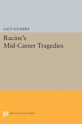 Racine |  Racine's Mid-Career Tragedies | eBook | Sack Fachmedien