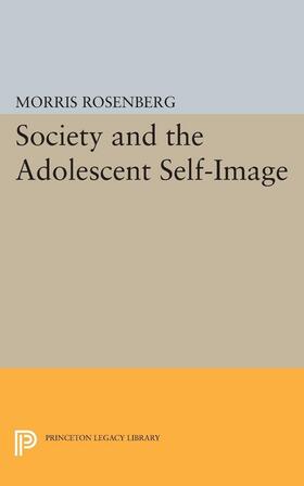Rosenberg |  Society and the Adolescent Self-Image | eBook | Sack Fachmedien