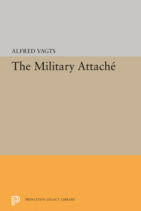 Vagts |  Military Attache | eBook | Sack Fachmedien