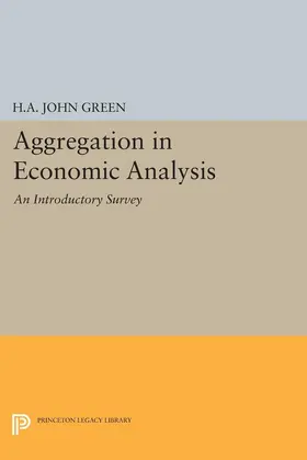 Green |  Aggregation in Economic Analysis | eBook | Sack Fachmedien