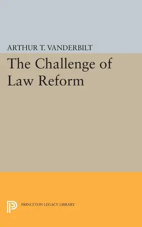 Vanderbilt |  Challenge of Law Reform | eBook | Sack Fachmedien