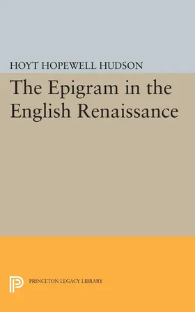 Hudson |  Epigram in the English Renaissance | eBook | Sack Fachmedien