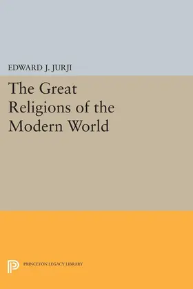 Jurji |  Great Religions of the Modern World | eBook | Sack Fachmedien