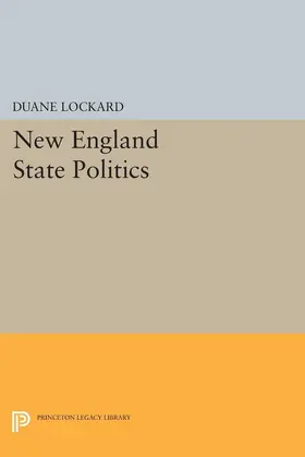 Lockard |  New England State Politics | eBook | Sack Fachmedien