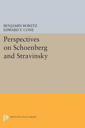 Boretz / Cone |  Perspectives on Schoenberg and Stravinsky | eBook | Sack Fachmedien