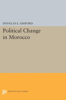 Ashford |  Political Change in Morocco | eBook | Sack Fachmedien