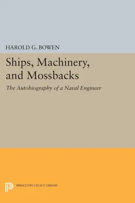 Bowen |  Ships, Machinery and Mossback | eBook | Sack Fachmedien