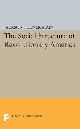 Main |  Social Structure of Revolutionary America | eBook | Sack Fachmedien