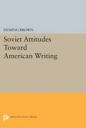 Brown |  Soviet Attitudes Toward American Writing | eBook | Sack Fachmedien