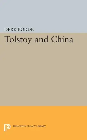 Bodde |  Tolstoy and China | eBook | Sack Fachmedien