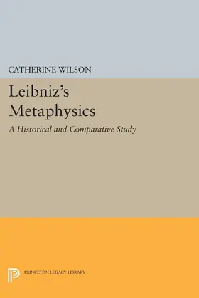 Wilson |  Leibniz's Metaphysics | eBook | Sack Fachmedien