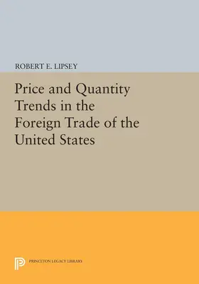 Herzfeld |  Price and Quantity Trends in the Foreign Trade of the United States | eBook | Sack Fachmedien