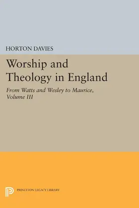 Davies |  Worship and Theology in England, Volume III | eBook | Sack Fachmedien