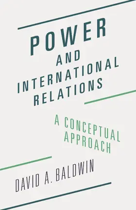 Baldwin |  Power and International Relations | eBook | Sack Fachmedien