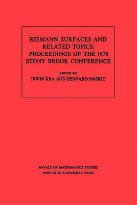 Kra / Maskit |  Riemann Surfaces and Related Topics (AM-97), Volume 97 | eBook | Sack Fachmedien