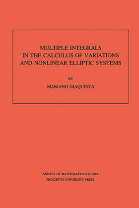 Giaquinta |  Multiple Integrals in the Calculus of Variations and Nonlinear Elliptic Systems. (AM-105), Volume 105 | eBook | Sack Fachmedien