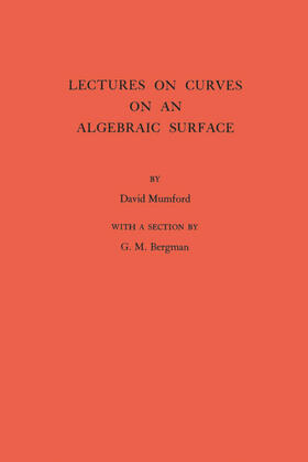 Mumford |  Lectures on Curves on an Algebraic Surface | eBook | Sack Fachmedien