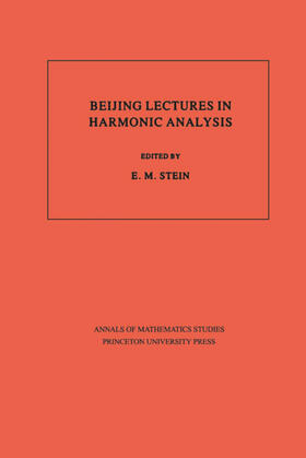 Stein |  Beijing Lectures in Harmonic Analysis. (AM-112), Volume 112 | eBook | Sack Fachmedien
