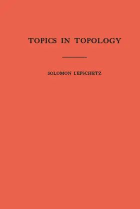 Lefschetz |  Topics in Topology | eBook | Sack Fachmedien