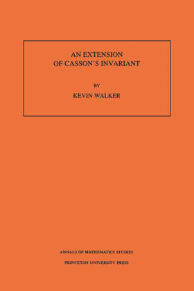 Walker |  An Extension of Casson's Invariant. (AM-126), Volume 126 | eBook | Sack Fachmedien