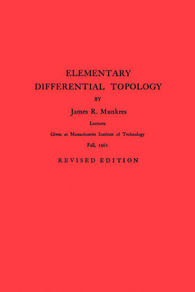 Munkres |  Elementary Differential Topology. (AM-54), Volume 54 | eBook | Sack Fachmedien