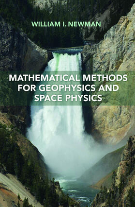 Newman |  Mathematical Methods for Geophysics and Space Physics | eBook | Sack Fachmedien