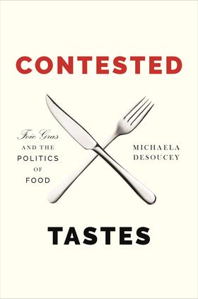 DeSoucey |  Contested Tastes | eBook | Sack Fachmedien