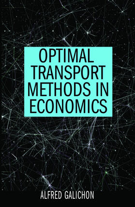 Galichon |  Optimal Transport Methods in Economics | eBook | Sack Fachmedien