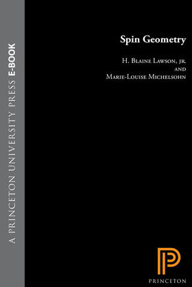 Lawson / Michelsohn |  Spin Geometry (PMS-38), Volume 38 | eBook | Sack Fachmedien
