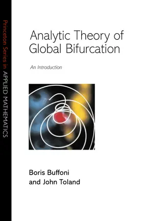 Buffoni / Toland |  Analytic Theory of Global Bifurcation | eBook | Sack Fachmedien